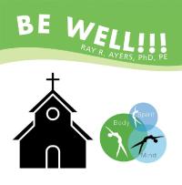 Cover image: Be Well!!! 9781796028843