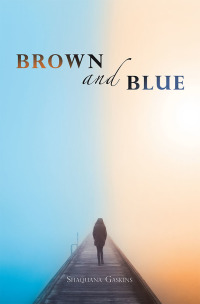 Cover image: Brown and Blue 9781796029895