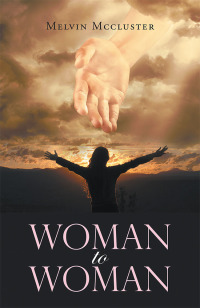 Imagen de portada: Woman to Woman 9781796030105