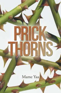 Imagen de portada: Prick Thorns 9781796032123