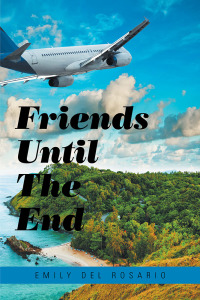 Cover image: Friends Until the End 9781796032284