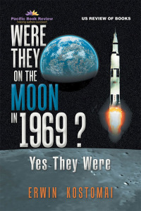 Imagen de portada: Were They on the Moon in 1969 ? 9781796032949
