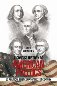 Imagen de portada: A Concise History of             				American Politics 9781796032970