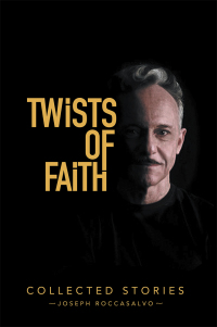 Imagen de portada: Twists of Faith 9781796033311