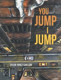 Imagen de portada: You Jump I Jump 9781796033342