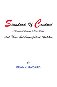 Imagen de portada: Standard Of Conduct and Three Autobiographical Sketches 9781796034813