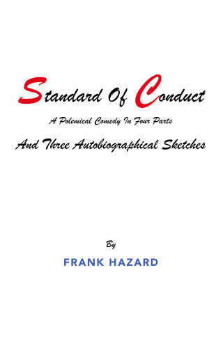 Cover image: Standard Of Conduct and Three Autobiographical Sketches 9781796034813
