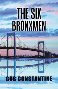 Cover image: The Six Bronxmen 9781796035063