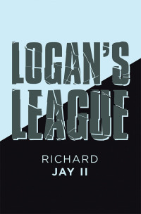 Cover image: Logan’s   League 9781796035278