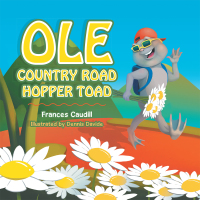 Cover image: Ole Country Road Hopper Toad 9781796036305