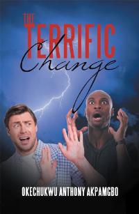 Cover image: The Terrific Change 9781796037333