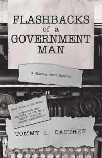 Cover image: Flashbacks  of a  Government Man 9781796037784