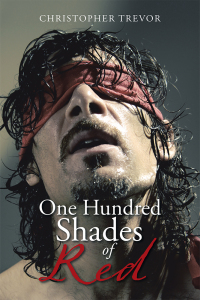 Cover image: One Hundred Shades of Red 9781796038408