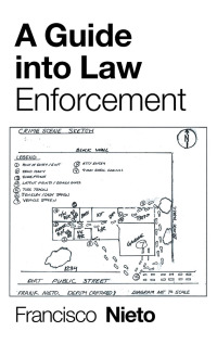 Imagen de portada: A Guide into Law Enforcement 9781796038477