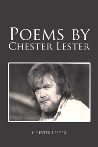 Cover image: Poems by Chester Lester 9781796040869