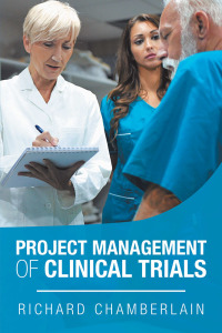 Cover image: Project Management of Clinical Trials 9781796041583