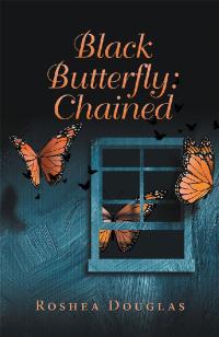 表紙画像: Black Butterfly: Chained 9781796041972