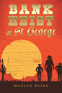 Cover image: Bank Heist at St George 9781796042320