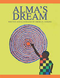 Cover image: Alma’s Dream 9781796042351