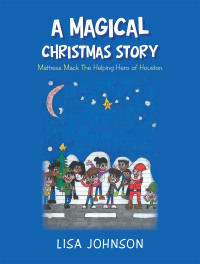 Cover image: A Magical Christmas Story 9781796042665