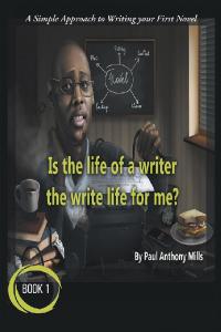 Imagen de portada: Is the Life of a Writer, the Write Life for Me? 9781796042931