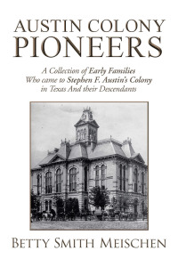 Cover image: Austin Colony Pioneers 9781796042993