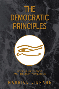 Cover image: The Democratic Principles 9781796043587