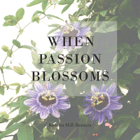 Imagen de portada: When Passion Blossoms 9781796043761