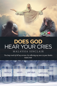 Cover image: Does God Hear Your Cries 9781796043914