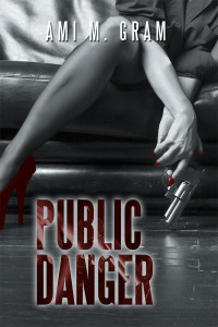 Cover image: Public Danger 9781796045031