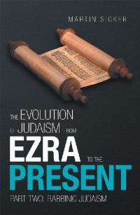 Cover image: The Evolution of Judaism from Ezra to the Present 9781796045543