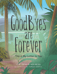 Imagen de portada: Goodbyes Are Forever 9781796045628