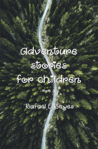 Cover image: Adventure Stories for Children 9781796045901