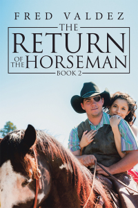 Omslagafbeelding: The Return of the Horseman 9781796046151