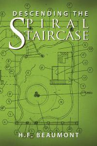 Cover image: Descending the Spiral Staircase 9781796047714