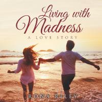 Cover image: Living with Madness 9781796047776