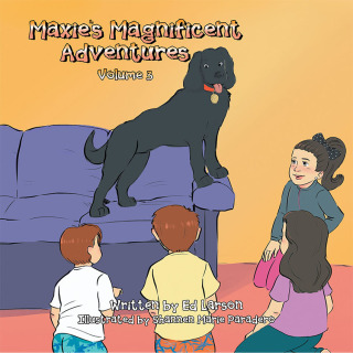 Cover image: Maxie’s Magnificent Adventures 9781796047844