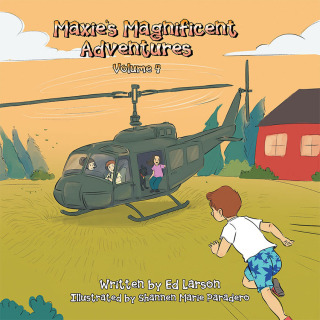 Cover image: Maxie’s Magnificent Adventures 9781796048643