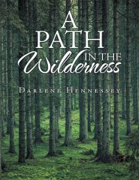 Cover image: A Path in the Wilderness 9781796048759
