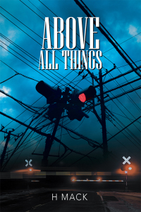 Cover image: Above All Things 9781796048834