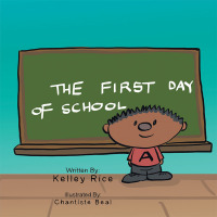 Cover image: The First Day of School 9781796049701