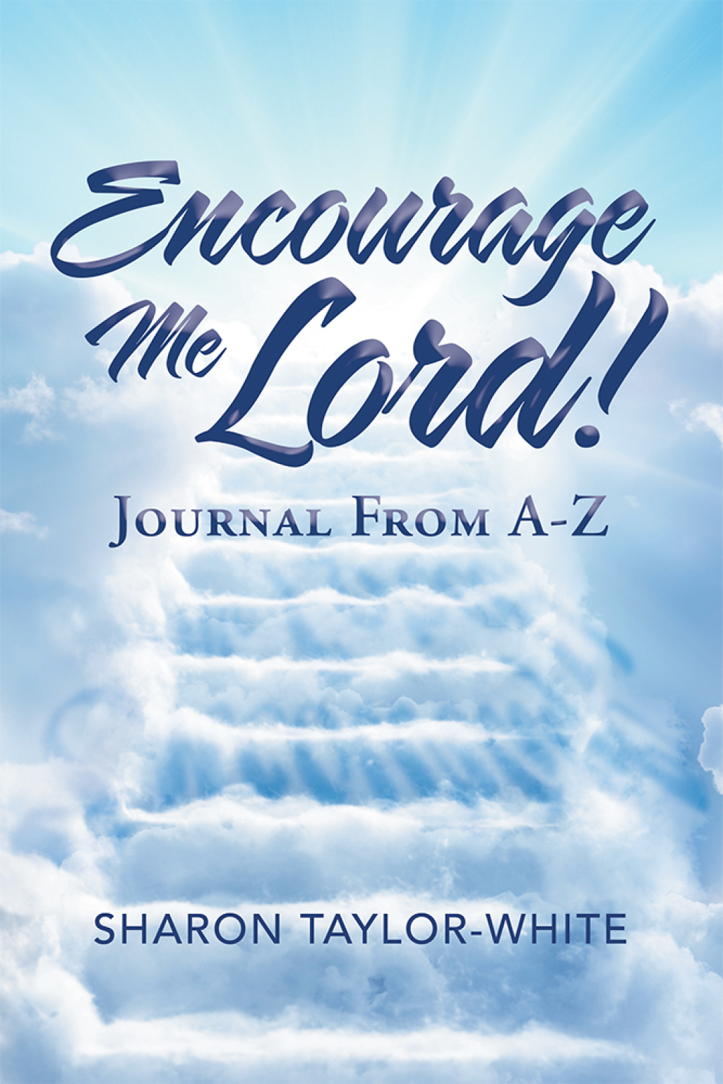 Encourage Me Lord! Journal from A-Z