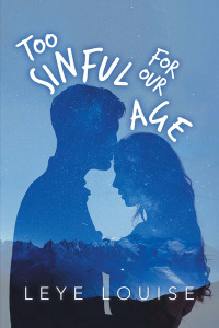 Cover image: Too Sinful for Our Age 9781796054347