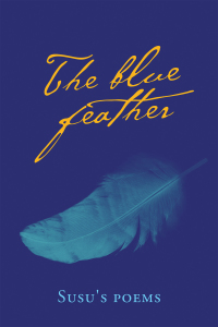 表紙画像: The Blue Feather 9781796054606