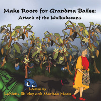 Cover image: Make Room for Grandma Bailee 9781796055832