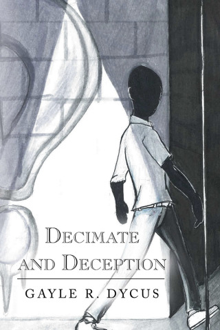 Cover image: Decimate and Deception 9781796057157