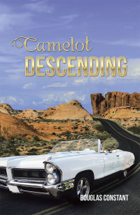 Omslagafbeelding: Camelot Descending 9781796057294