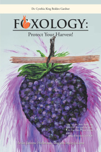 Cover image: Foxology: Protect Your Harvest! 9781796057621