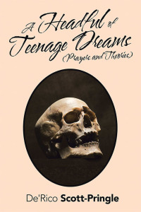 Cover image: A Headful of Teenage Dreams (Prayers and Theories) 9781796058024