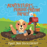 Imagen de portada: The Adventures of the Prairie-Paxton Family 9781796058666